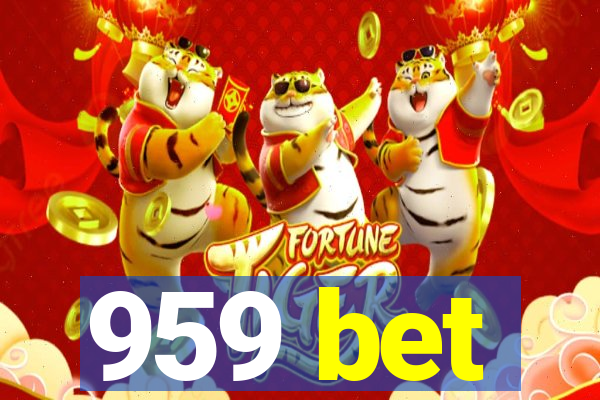 959 bet